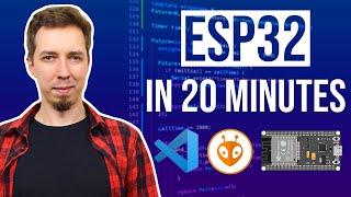 Getting Started with ESP32 - Step-By-Step Tutorial