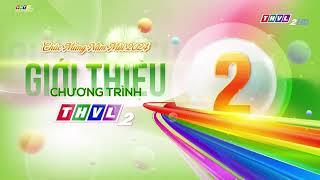 VĨNH LONG| THVL2 GTCT HÔM NAY (05:00 - 01/1/2024)