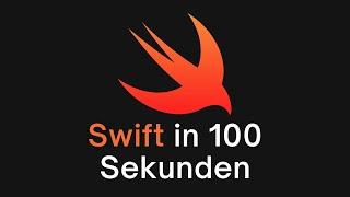 Swift in 100 Sekunden