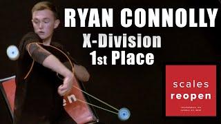 Ryan Connolly - X-Division (4A) - 1st Place - Scales Reopen 2021 - Presented by Yoyo Contest Central