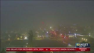 Fog delays for multiple school districts in Kern County Friday, Dec. 20