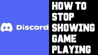 Discord How To Hide Game Activity - Discord How To Turn Off What Game You're Playing