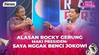 Rocky Gerung Beberkan Alasan Berani Menghina Presiden - Rakyat Bersuara 03/09