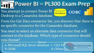 PL 300 : Q24 - Power BI Connect to ODBC