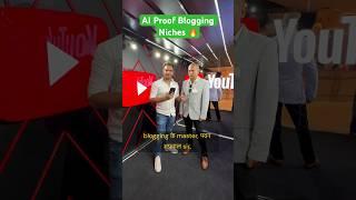 3 AI proof Blogging Niches  Evergreen Traffic and Earning के लिए #blogging #blog