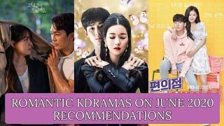 ROMANTIC KOREAN DRAMAS RECOMMENDATION ON JUNE