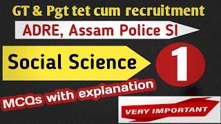 Social Science most important MCQs for gt Pgt tet cum recruitment, adre, assam police si#gkachivers