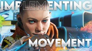 How To Implement Movement in Apex Legends | Season 13