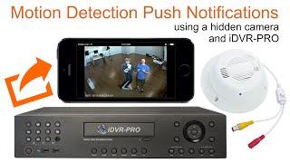 Hidden Spy Surveillance Camera Push Notification to iPhone