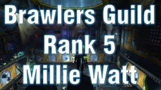 Millie Watt Brawlers Guild Guide - Rank 5 Boss 1 [Brawlers Guild Tutorials]