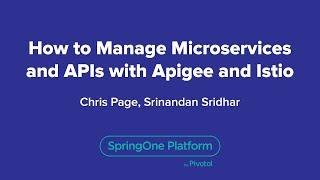 How to Manage Microservices and APIs with Apigee and Istio