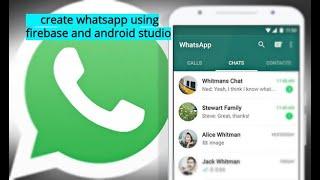 create whatsapp using firebase and android studio | 1