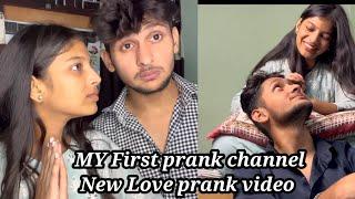 MY First prank channel || New Love prank video @skyt3791 @priya_blog_tv