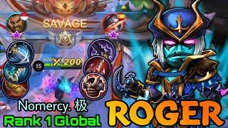 SAVAGE!! Roger Late Game Wipe Out Everything! - Top 1 Global Roger by Nomercy. 极 - MLBB