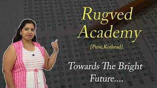 Rugved Academy | Towards the Bright Future