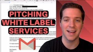 How to Pitch White Label Services? -  Cold Email Teardown