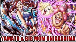 YAMATO AND BIG MOM ONIGASHIMA GAMEPLAY | ONE PIECE BOUNTY RUSH | OPBR