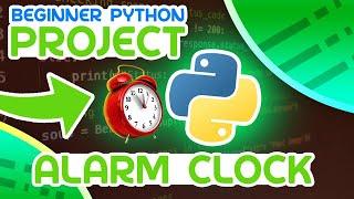 Mini Python Project Tutorial - Alarm Clock