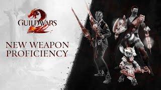 New Weapon Proficiencies | Guild Wars 2: Secrets of the Obscure