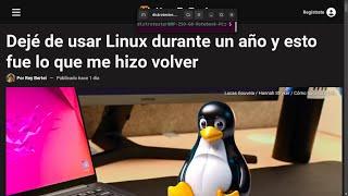 Dejé de usar Linux durante un año y esto fue lo que me hizo volver