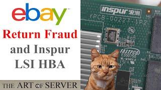 eBay Return Fraud | exploring an Inspur LSI SAS2308 SAS controller