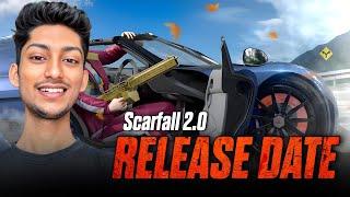 Indian Biggest Game Scarfall 2.0 Release Date