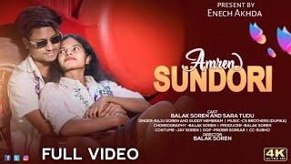 AMREN SUNDORI//NEW SANTALI FULL VIDEO SONG 2025//RAJU SOREN & GUDDY HEMBROM, BALAK, SARAH