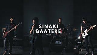 Awrr - Sinaki Baatere (Official Video)