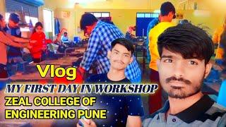 MY FIRST DAY IN ENGINEERING COLLEGE WORKSHOP ‍| Vlog | #zcoer_pune | Maruti Gaikwad