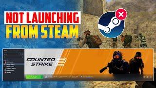 How to Fix CS2 Not Launching From Steam PC | Counter Strike 2 Steam Crashing