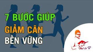  7 Bước để Lập kế hoạch Giảm cân Bền vững (Nên Xem)