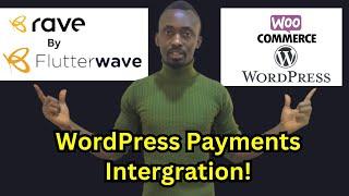 Flutterwave Wordpress integration | Flutterwave Payment Gateway (Woocommerce)