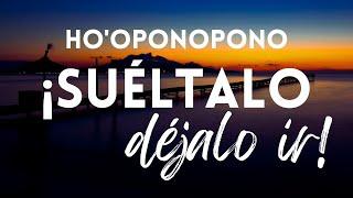 HO'OPONOPONO para SOLTAR y DEJAR IR  MEDITACIÓN para dormir en SANACIÓN ¡Suéltalo y déjalo ir!