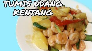 TUMIS UDANG KENTANG || Ala fitri sundawa