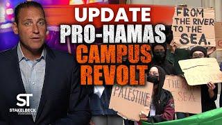 Pro-Hamas INSURRECTION on U.S. College Campuses; ANTI-ISRAEL Chaos Spreads | Stakelbeck Tonight