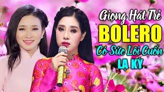 Giọng Hát Trẻ Bolero Có Sức Lôi Cuốn Lạ Kỳ Khiến Bao Trái Tim Thổn Thức Ai Nghe Cũng Khen Hay