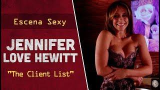 Jennifer Love Hewitt en "The Client List"