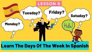 Learn The Days Of The Week In Spanish | Days of the Week in Spanish | Absolute Abhi