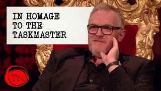 In Homage to the Taskmaster, Greg Davies