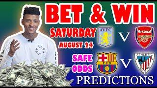 Football Prediction Today 24-08-2024 |  Betting tips Today | Safe investments