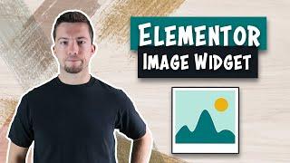 How to Add Images to WordPress with Elementor's Image Widget
