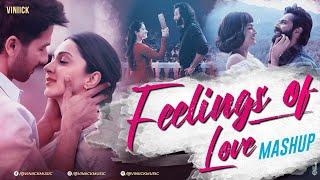 Feelings of Love Mashup | Viniick | Arijit Singh | Vishal Mishra | Mismatched | Raanjhan | Maiyya