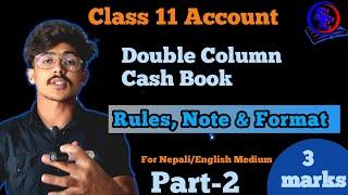 Double Column Cash book with Cash & bank column//Easy way to understand cash book//class 11 Account