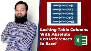 Locking Table Columns with Absolute Cell Reference | How to Lock Table Formulas in Excel