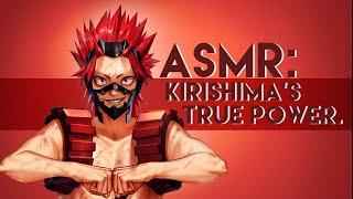 ASMR: Kirishima's True Power! mans built different