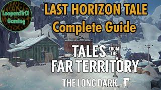 Last Horizon Tale | Complete Guide | Tales from the Far Territory