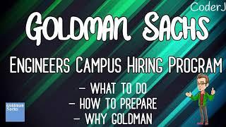 How to Prepare for Goldman Sachs | Engineers Campus Hiring Program | CoderJ