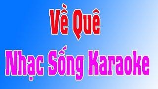 Karaoke Nhạc Sống |  Về Quê ( Cha Cha Cha ) | Duy Tùng Karaoke