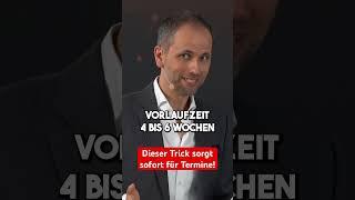 Dieser Trick sorgt sofort für Termine!