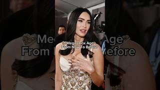 Megan fox Age from Now to before  #shorts #meganfox